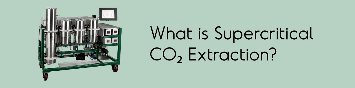 What-is-Supercritical-CO2-Extraction