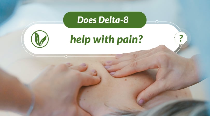 Does Delta-8 help with pain?