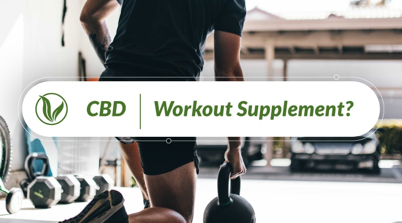 CBD: Workout Supplement?