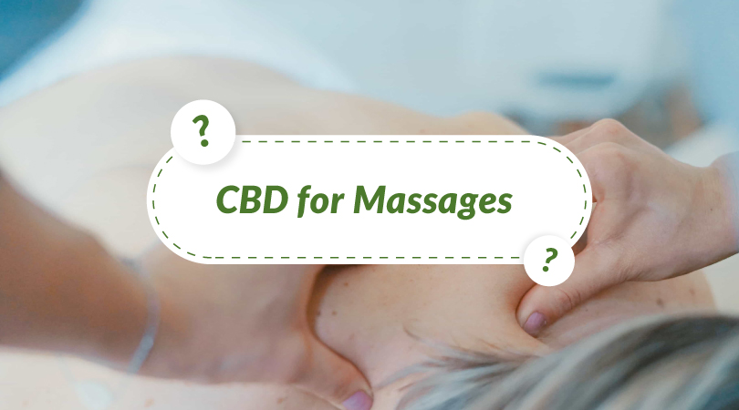 CBD for Massages?