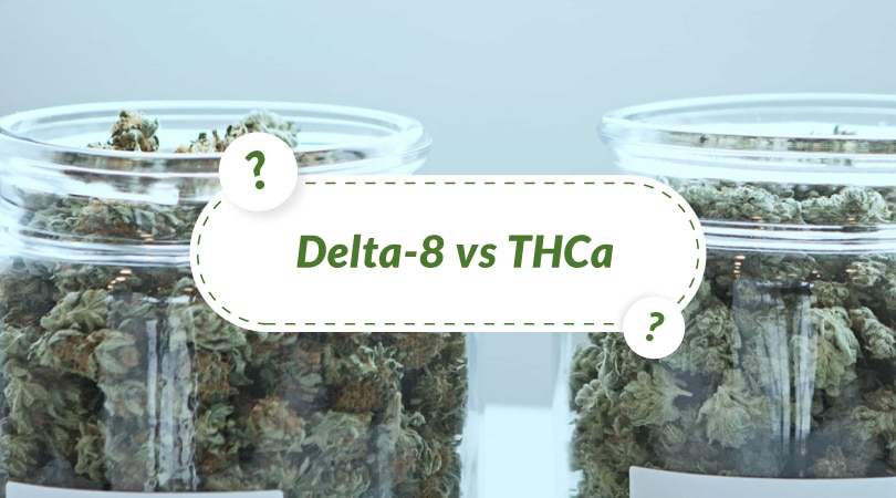 Delta-8 vs. THCa