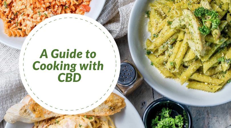 A Guide to Cooking with CBD.